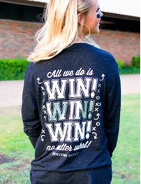 All We Do Is Win Win Win No Matter What What What